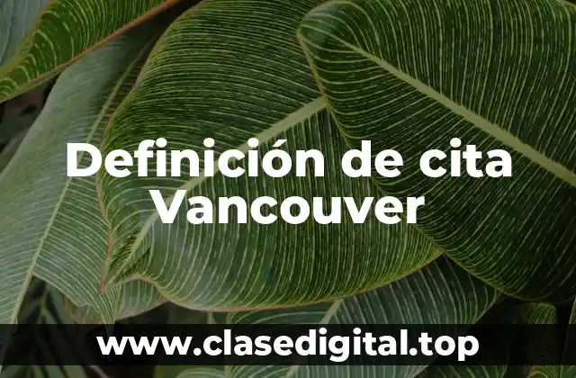 Definición de cita Vancouver