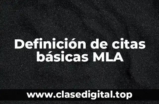 Definición de citas básicas MLA