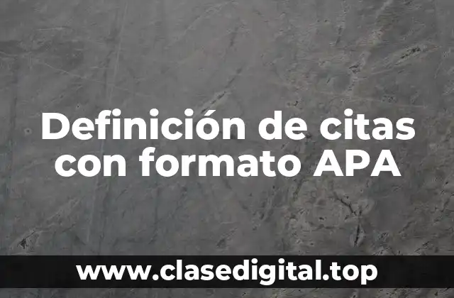 Definición de citas con formato APA