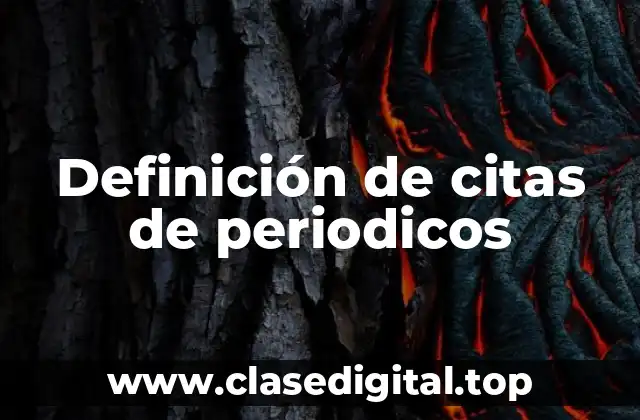 Ejemplos de citas de periódico