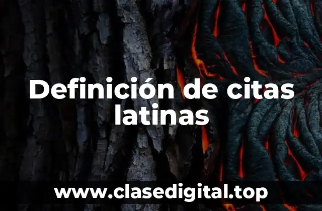 Definición de citas latinas