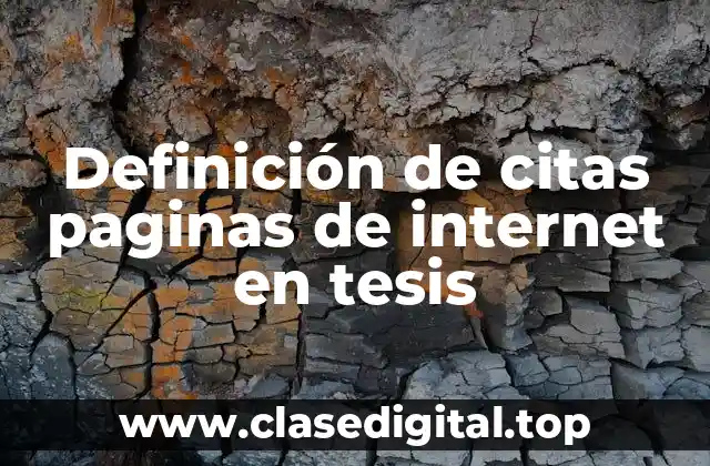 Ejemplos de citas paginas de internet en tesis