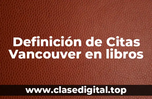 Ejemplos de Citas Vancouver en libros
