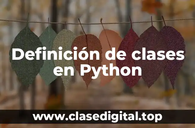 Definición de clases en Python