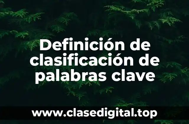 Definición de clasificación de palabras clave