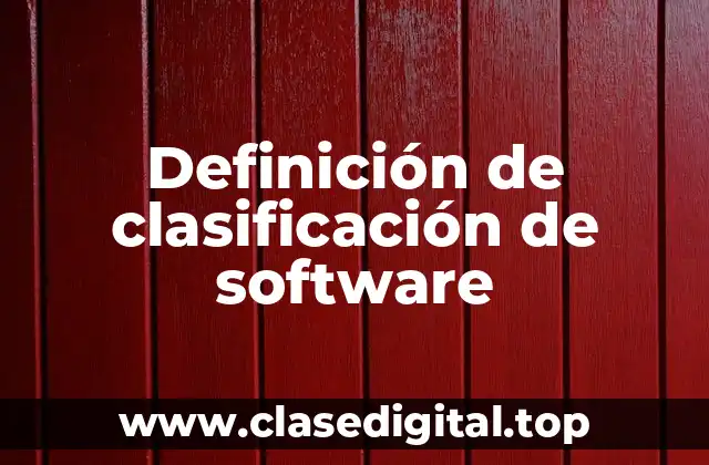 Ejemplos de clasificación de software