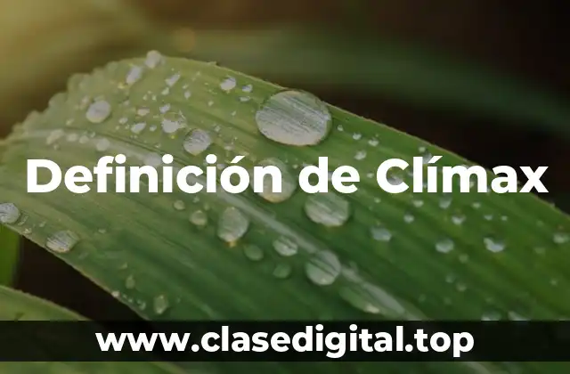 Definición de Clímax