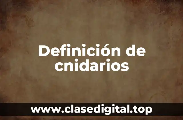 Definición de cnidarios