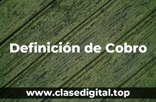 Definición de Cobro