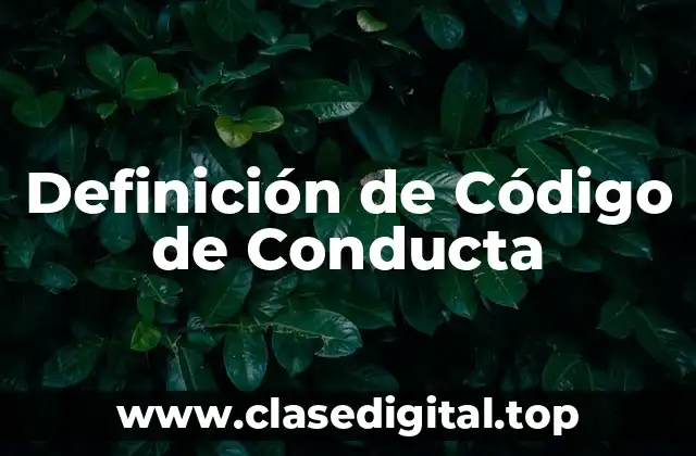 Ejemplos de Código de Conducta