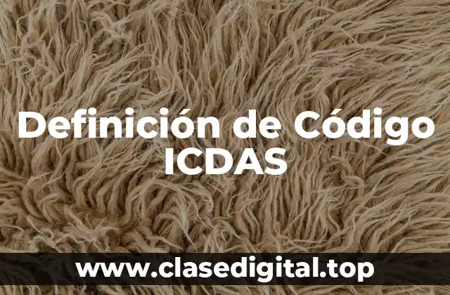 Definición de Código ICDAS