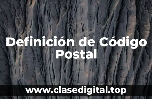 Definición de Código Postal