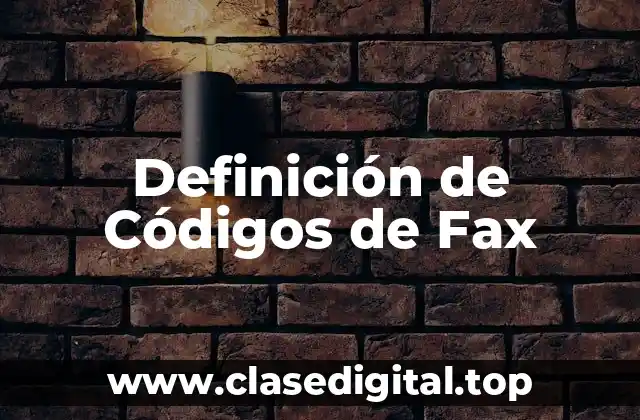 Definición de Códigos de Fax