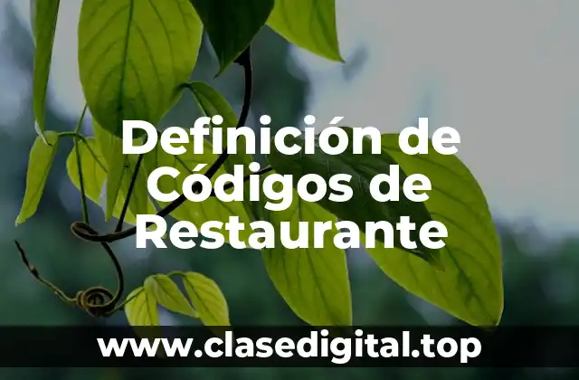 Definición de Códigos de Restaurante