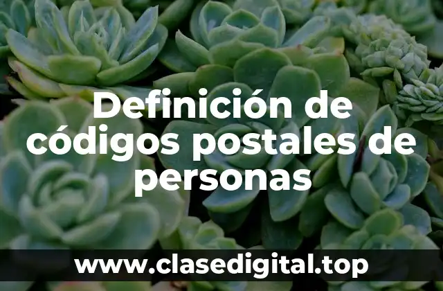 Ejemplos de códigos postales de personas