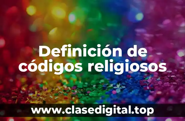 Ejemplos de códigos religiosos