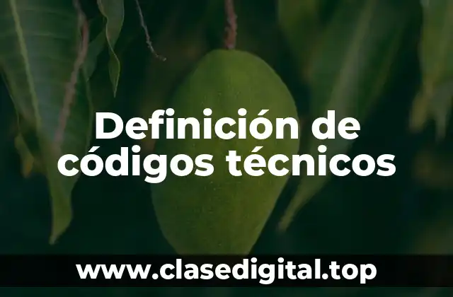 Ejemplos de códigos técnicos