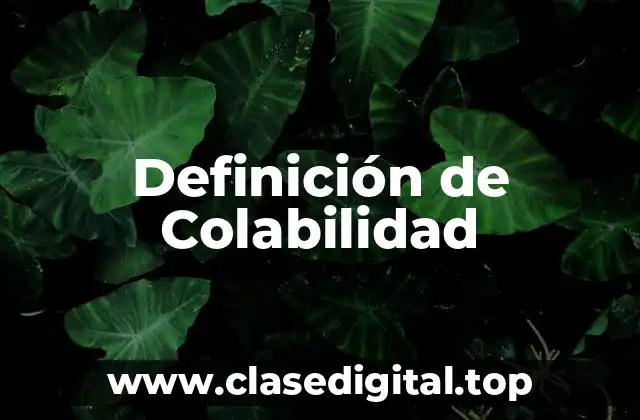 Definición de Colabilidad