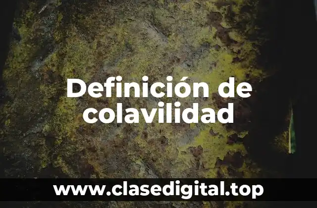 Definición de colavilidad