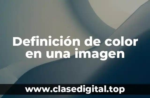Definición de color en una imagen