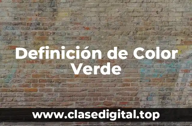 Definición de Color Verde