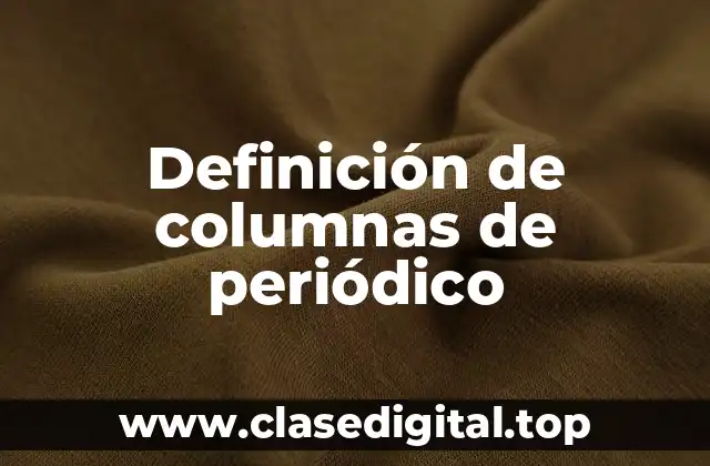 Definición de columnas de periódico