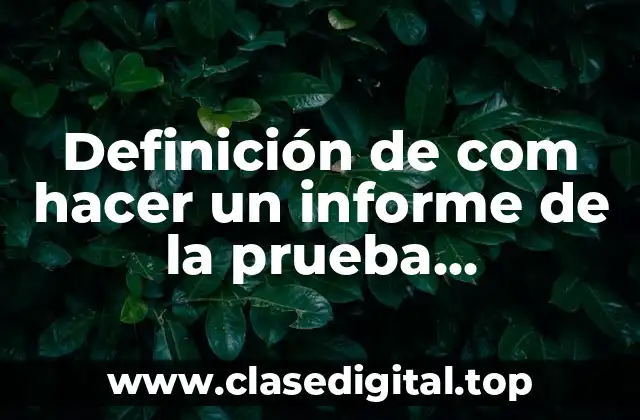 Ejemplos de com hacer un informe de la prueba psicológica