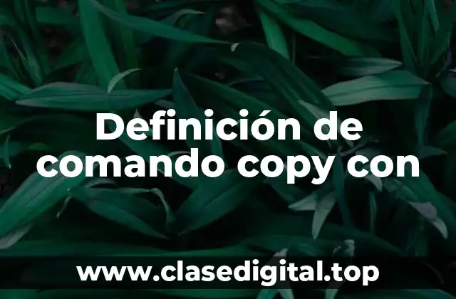 Definición de comando copy con
