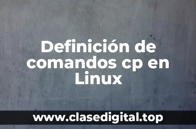 Ejemplos de comandos cp en Linux