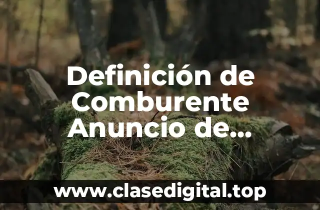 Definición de Comburente Anuncio de Laboratorio