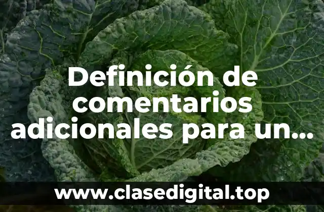 Definición de comentarios adicionales para un trabajo