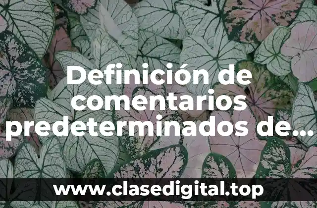 Definición de comentarios predeterminados de Facebook