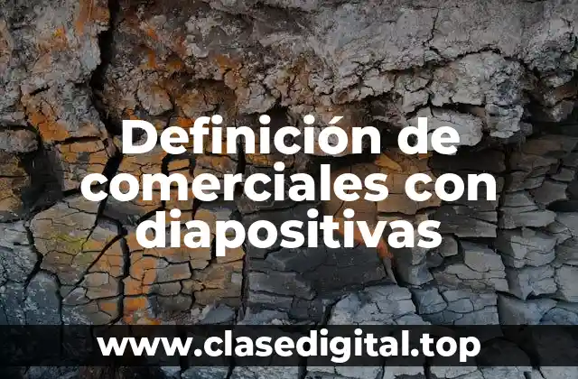 Ejemplos de comerciales con diapositivas