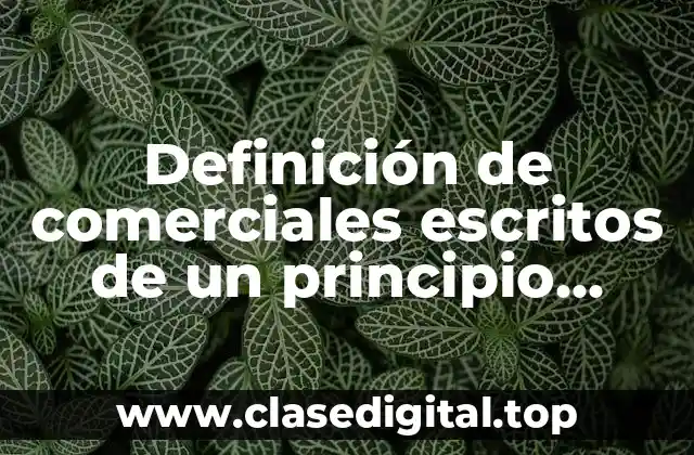 Definición de comerciales escritos de un principio dedagogico