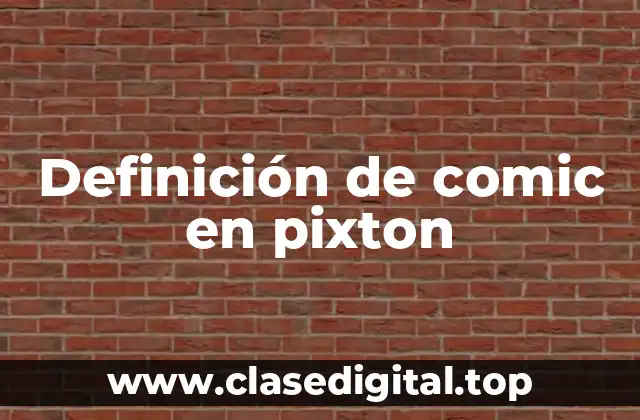Definición de comic en pixton