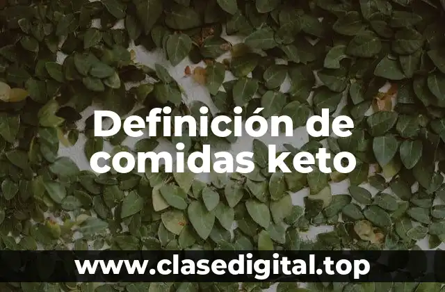 Ejemplos de comidas keto