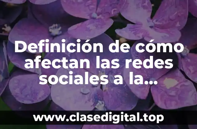 Definición de cómo afectan las redes sociales a la dopamina