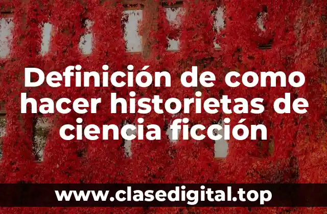 Ejemplos de historietas de ciencia ficción