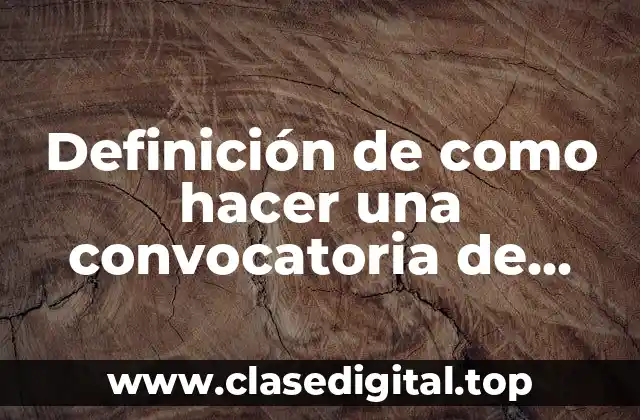 Definición de como hacer una convocatoria de basket