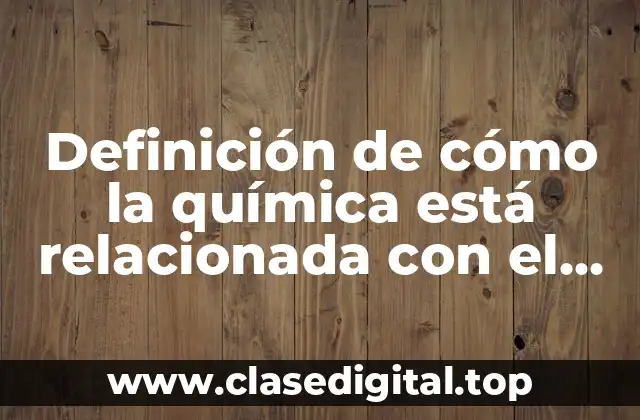 Definición de cómo la química está relacionada con el arte