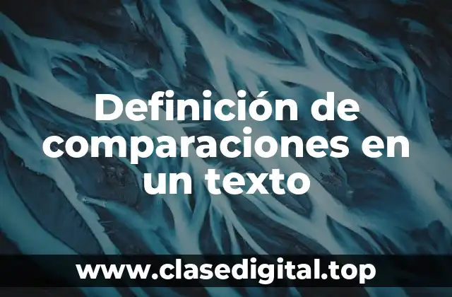 Definición de comparaciones en un texto