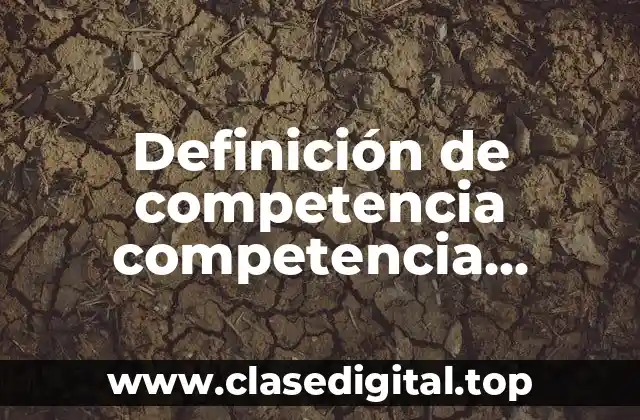 Definición de competencia competencia monopsonista en México