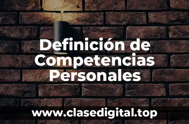 Definición de Competencias Personales