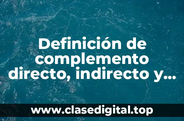 Ejemplos de complemento directo
