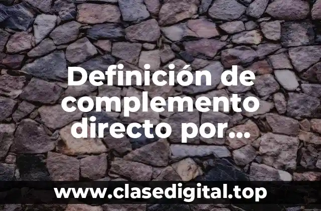 Definición de complemento directo por pronombres atonos