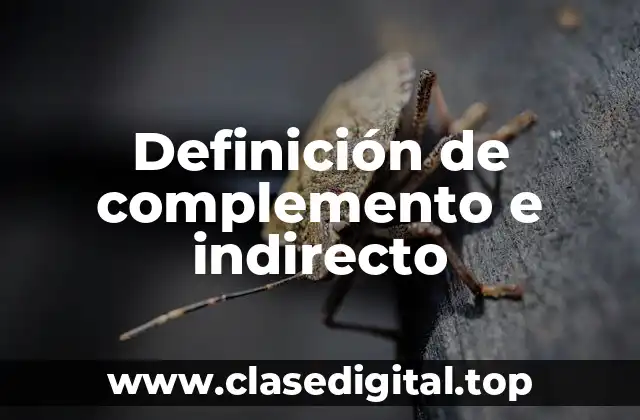 Definición de complemento e indirecto