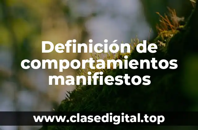 Definición de comportamientos manifiestos