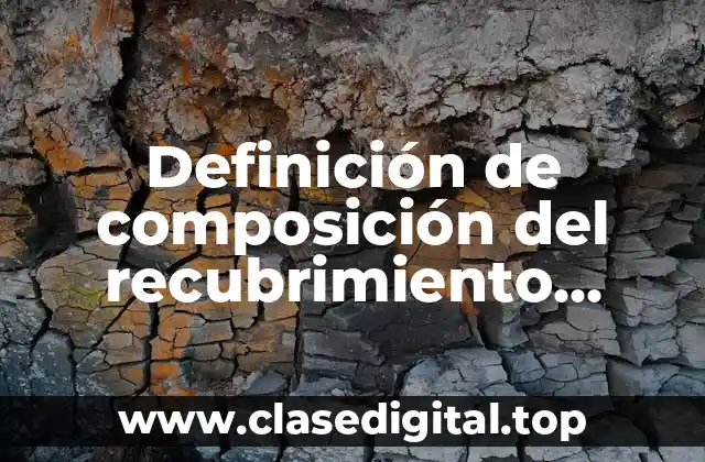 Definición de composición del recubrimiento oxidante