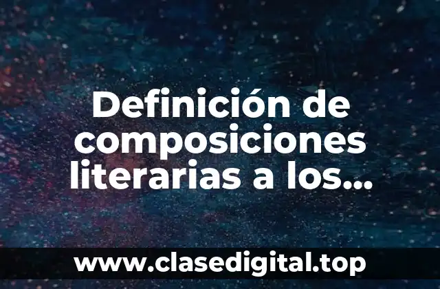 Definición de composiciones literarias a los símbolos patrios mexicanos