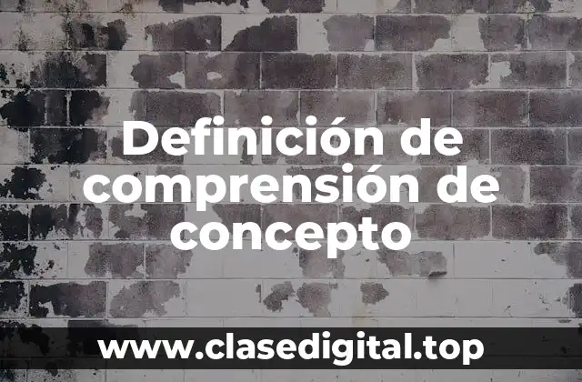 Ejemplos de comprensión de concepto